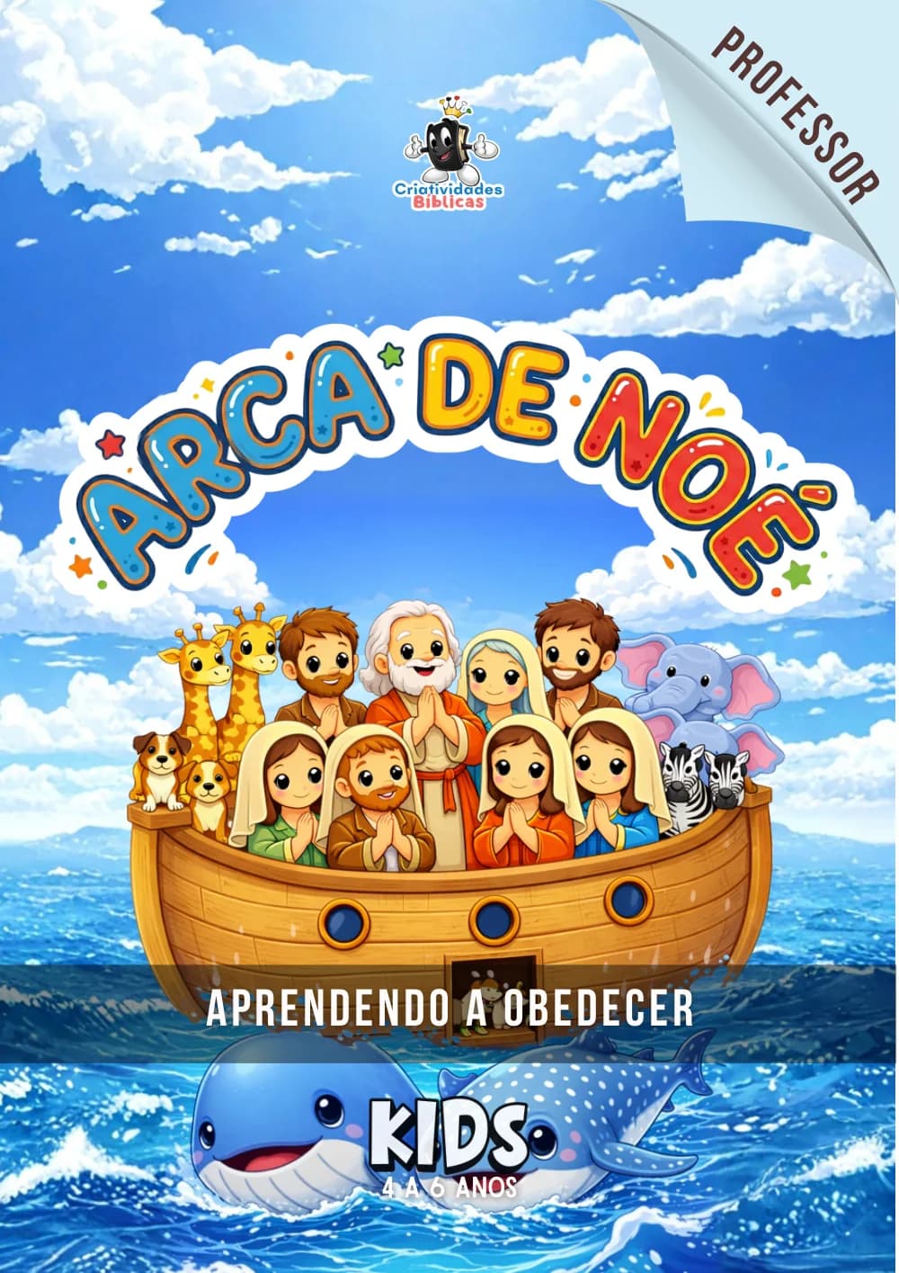 Capa do material Kids: Arca de Noé, Aprendendo a Obedecer